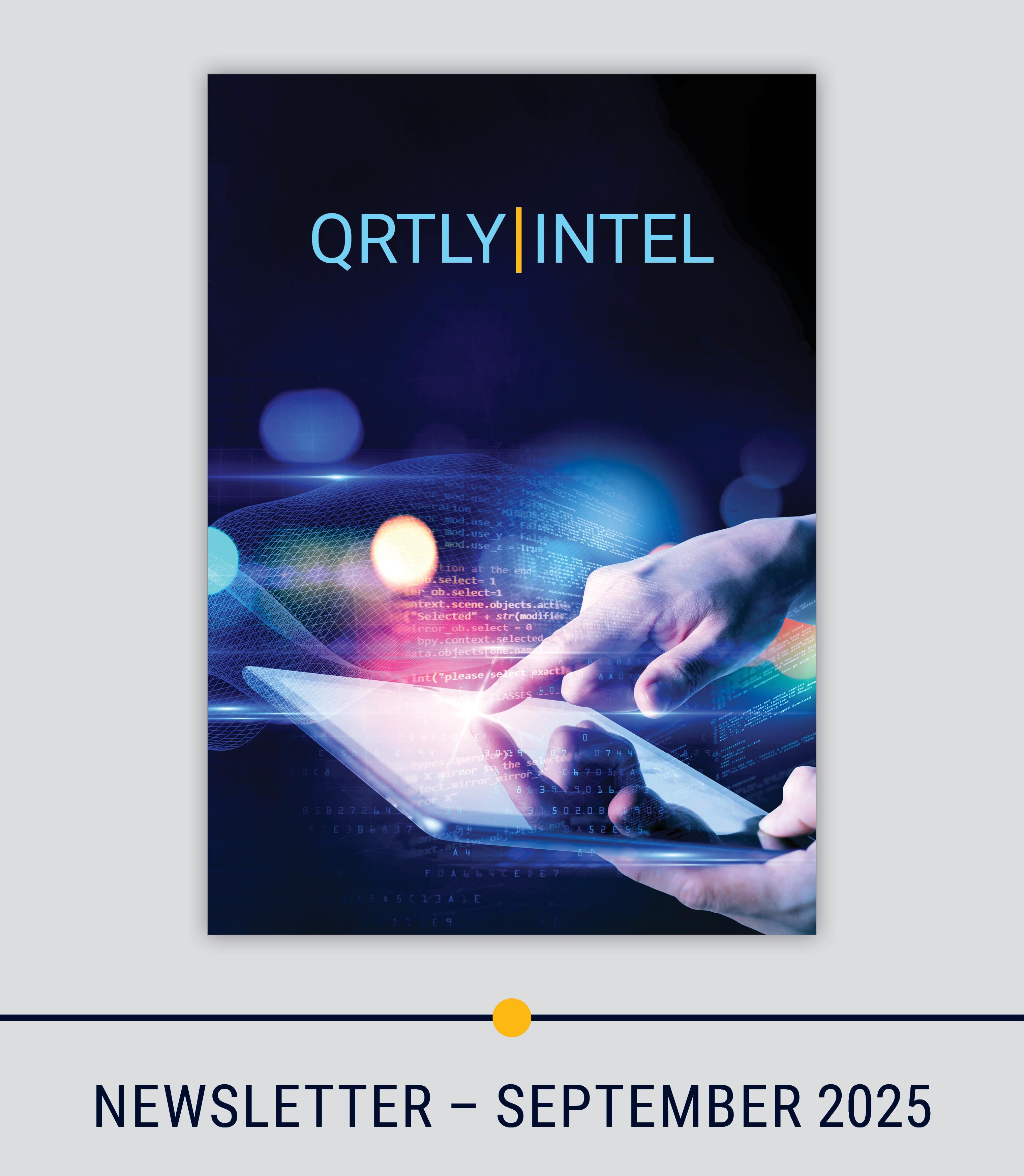 text reads QRTLY | INTEL Newsletter - September 2025