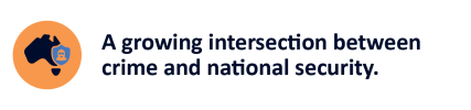 Text reads A growing intersection between crime and national security.